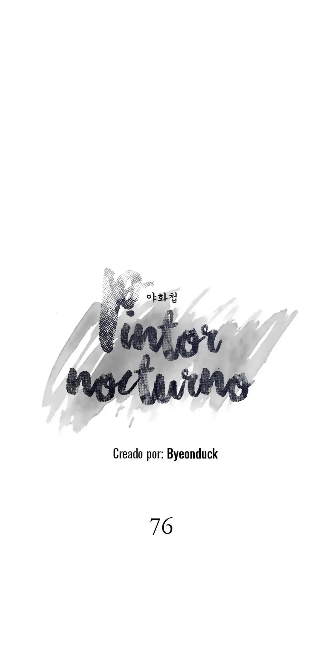 Pintor Nocturno (2019) - Capítulo 76 - Página 11 - LectorTMOo