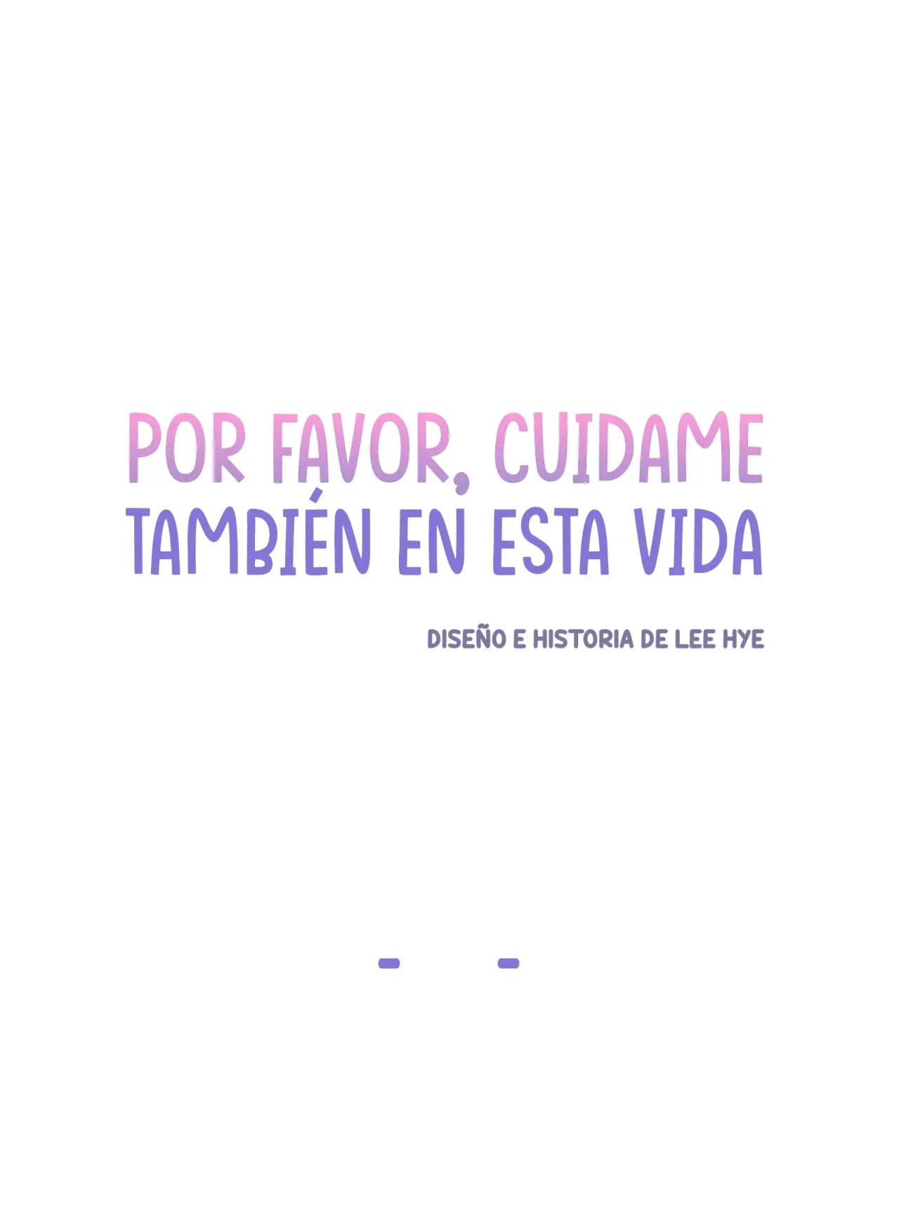 Por favor, cuídame también en esta vida. (2020) - Capítulo 7 - Página 58 - LectorTMOo