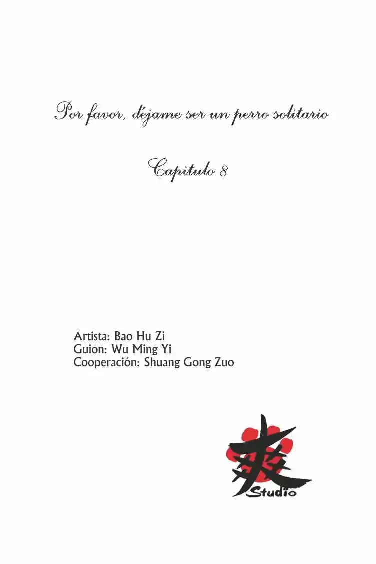 Por favor, déjame ser un perro solitario - Capítulo 8 - Página 2 - LectorTMOo