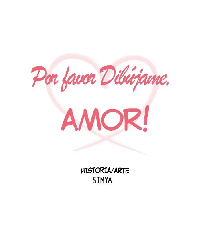 ¡Por favor dibújame amor! (2018) - Capítulo 28 - Página 4 - LectorTMOo