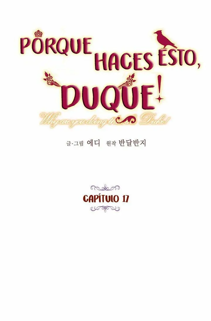 ¿Por qué haces esto, Duque? (2018) - Capítulo 17 - Página 10 - LectorTMOo
