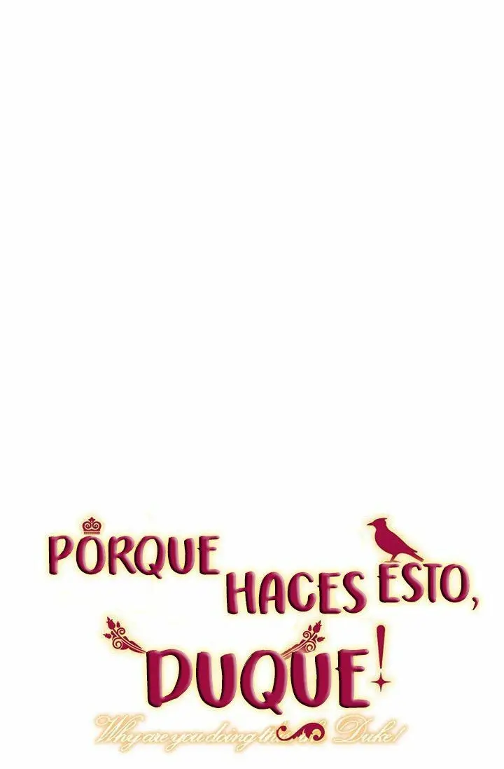 ¿Por qué haces esto, Duque? (2018) - Capítulo 19 - Página 4 - LectorTMOo