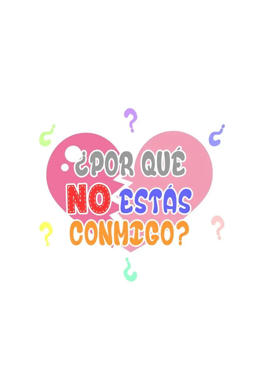 ¿Por qué no estás conmigo? (2019) - Capítulo 16 - Página 8 - LectorTMOo