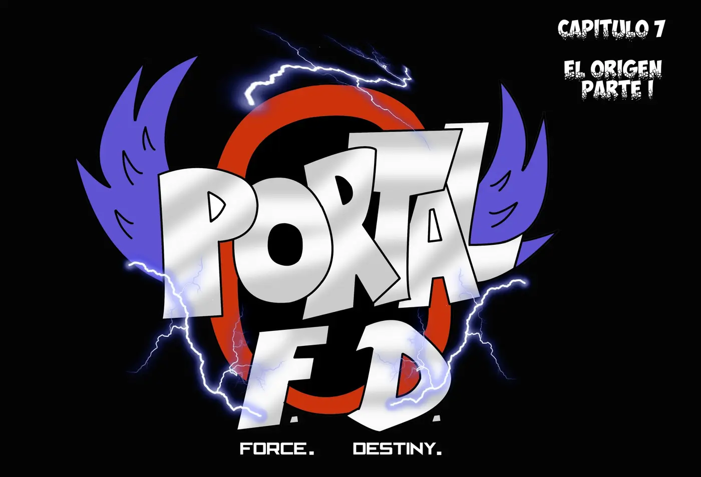 Portal. Force. Destiny - Capítulo 7 - Página 1 - LectorTMOo