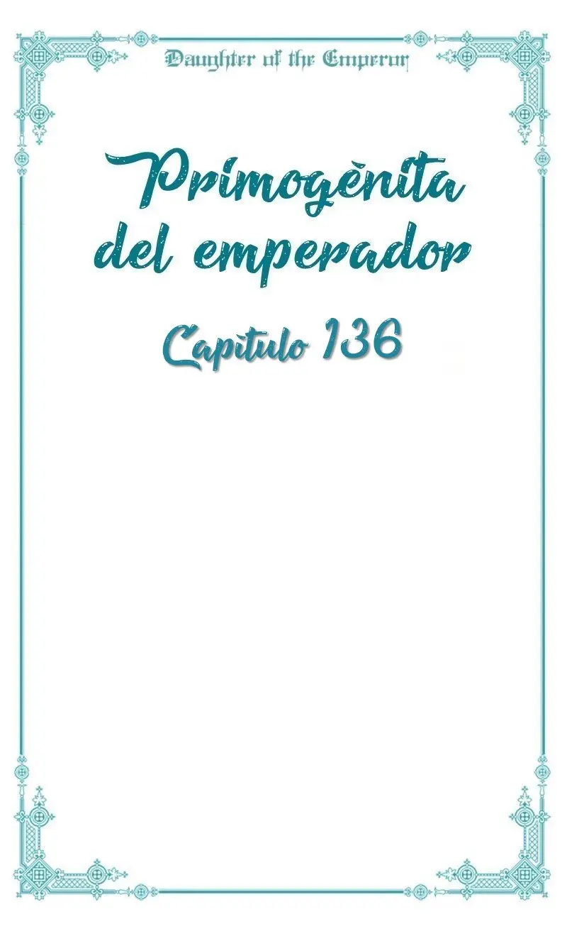 Princesa Imperial (2017) - Capítulo 136 - Página 3 - LectorTMOo
