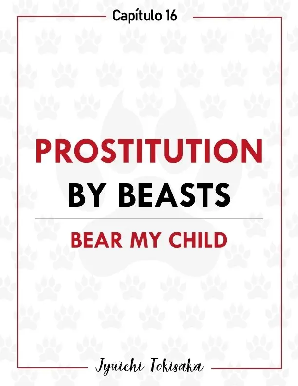 Prostitution by beasts - Capítulo 16 - Página 4 - LectorTMOo