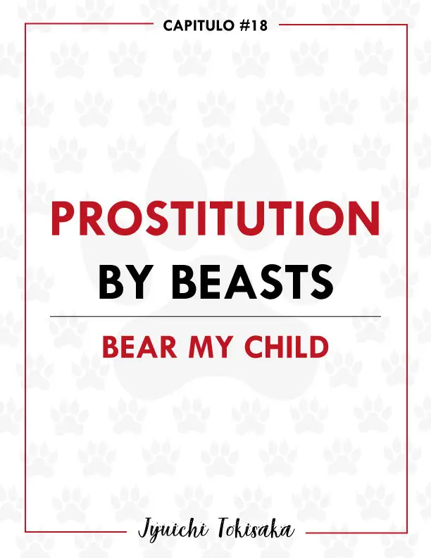 Prostitution by beasts - Capítulo 18 - Página 4 - LectorTMOo