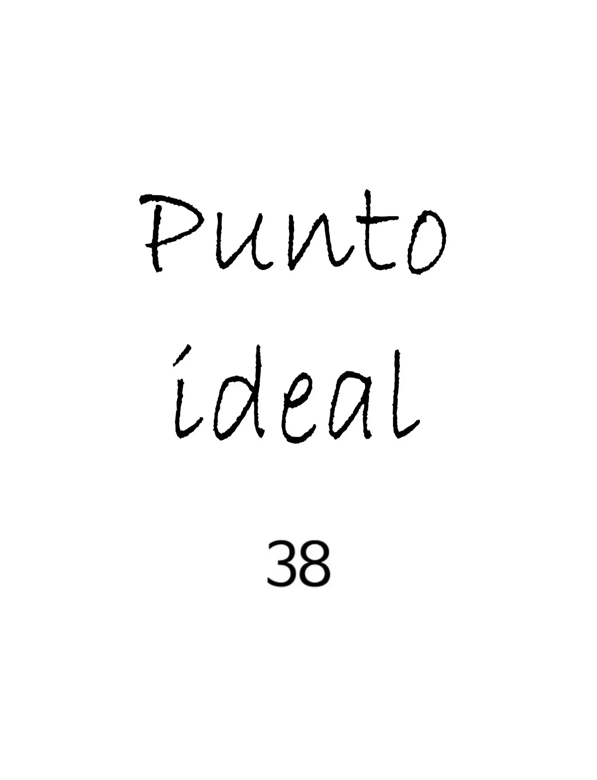 Punto Ideal (Sweet Spot) (2018) - Capítulo 38 - Página 3 - LectorTMOo