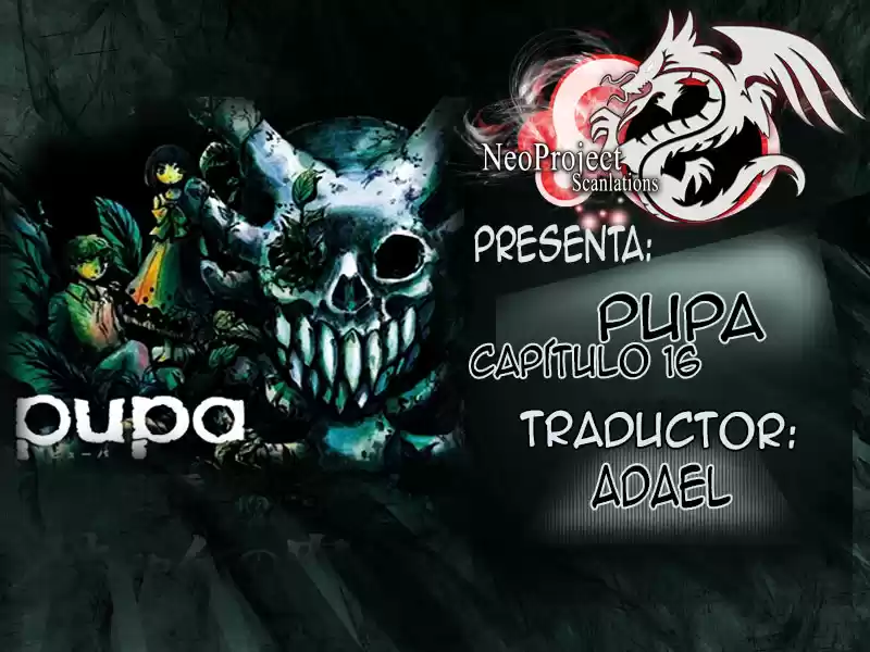 Pupa (2011) - Capítulo 16 - Página 1 - LectorTMOo