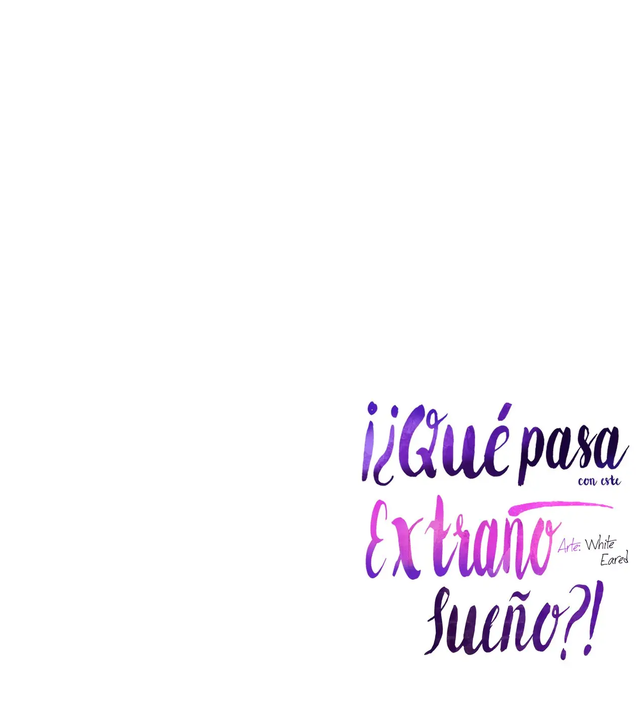 ¡¿Qué pasa con este sueño extraño?! (2021) - Capítulo 48 - Página 75 - LectorTMOo