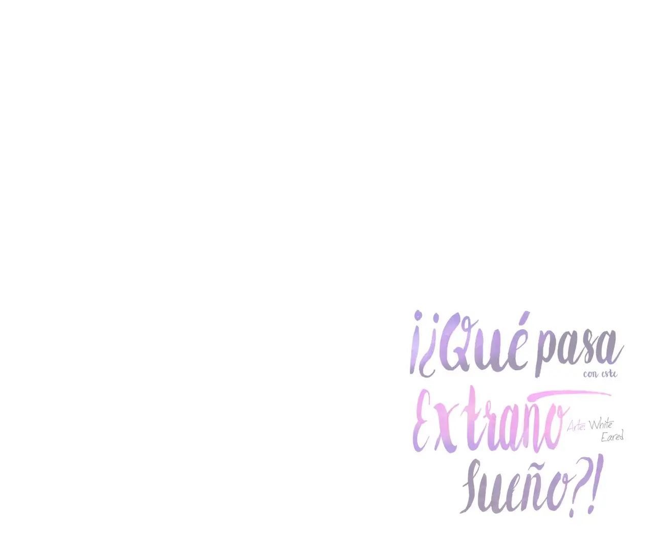 ¡¿Qué pasa con este sueño extraño?! (2021) - Capítulo 70 - Página 68 - LectorTMOo