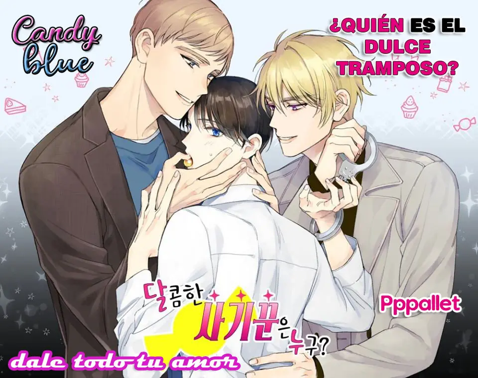 quien es el dulce tramposo - Capítulo 3 - Página 1 - LectorTMOo