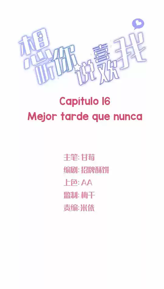 Quiero escucharte decir que te gusto (2020) - Capítulo 16 - Página 2 - LectorTMOo