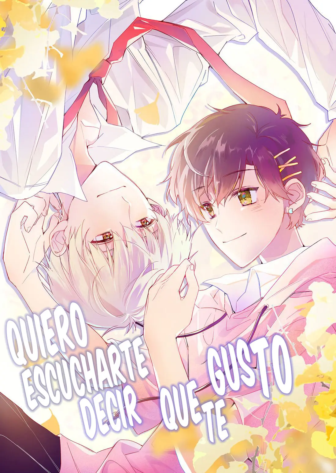 Quiero escucharte decir que te gusto (2020) - Capítulo 7 - Página 1 - LectorTMOo