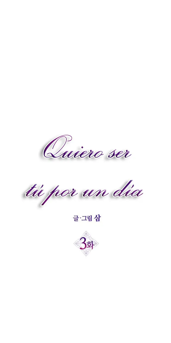 Quiero ser tú, solo por un día (serialización) - Capítulo 3 - Página 40 - LectorTMOo