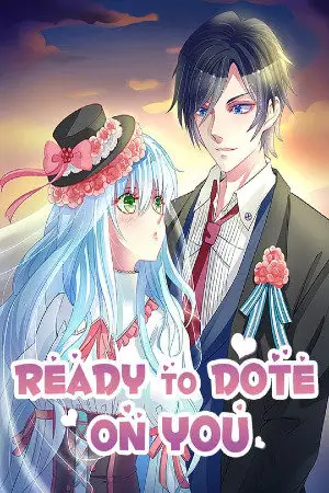 Ready to Dote on You - Capítulo 22 - Página 1 - LectorTMOo