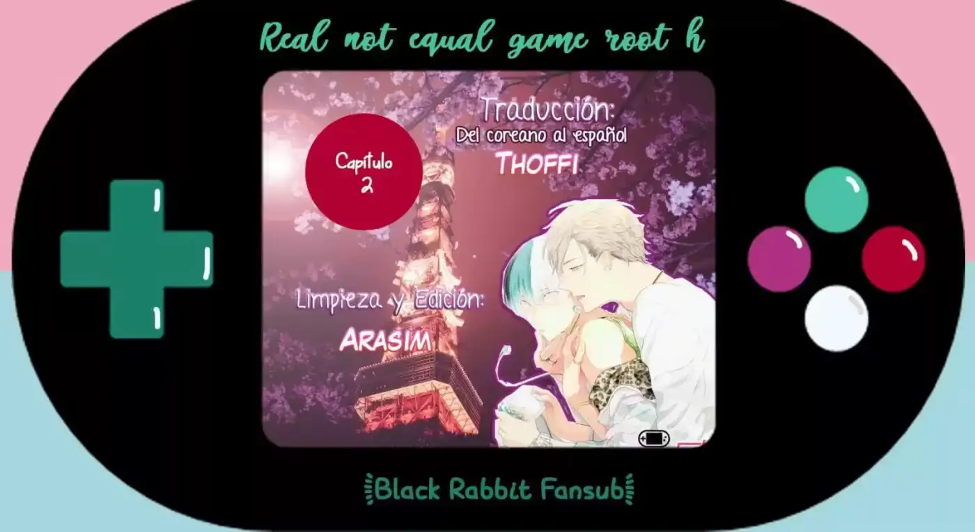 Real not equal game root (2017) - Capítulo 2 - Página 2 - LectorTMOo