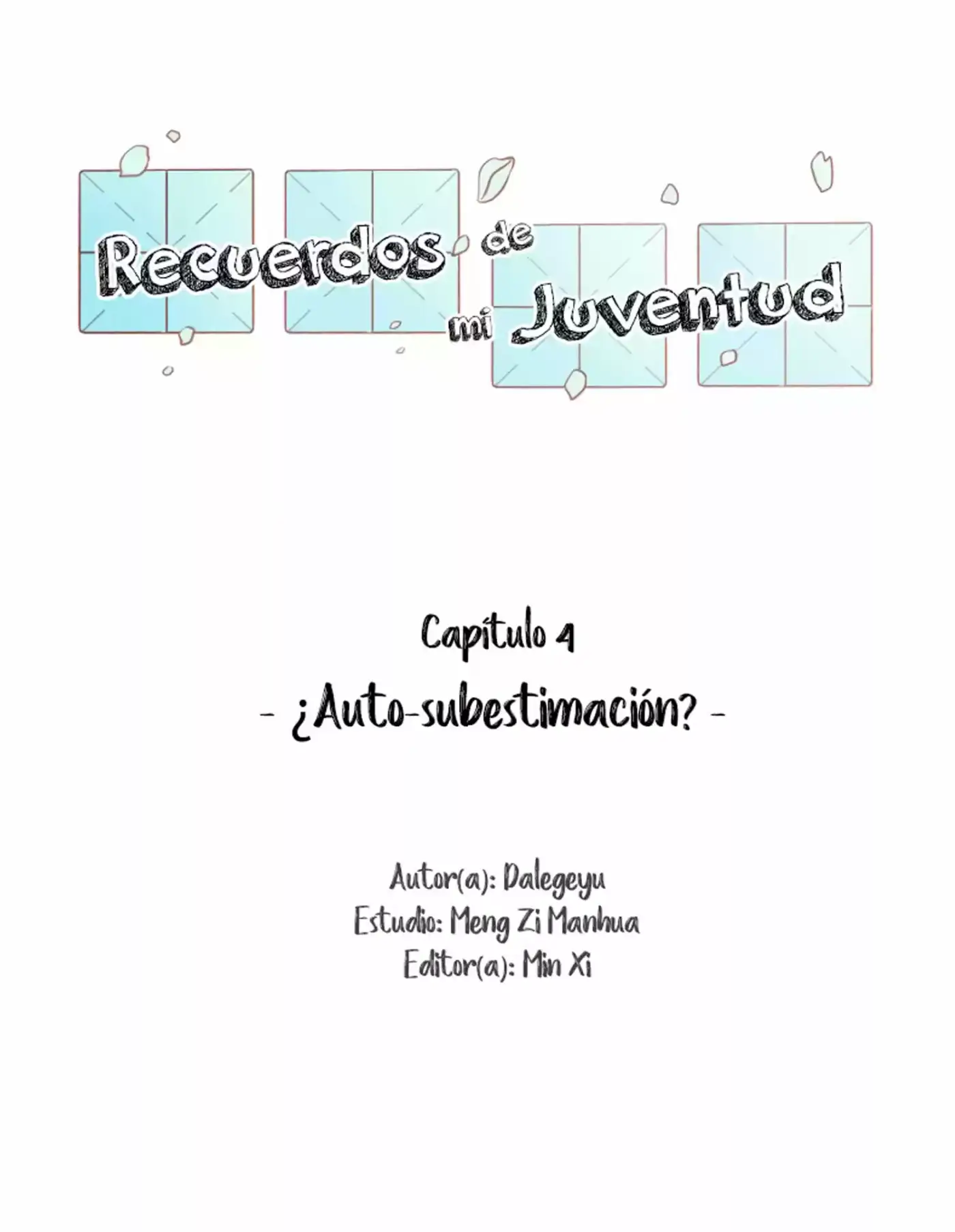 Recuerdos de mi Juventud (2018) - Capítulo 4 - Página 4 - LectorTMOo