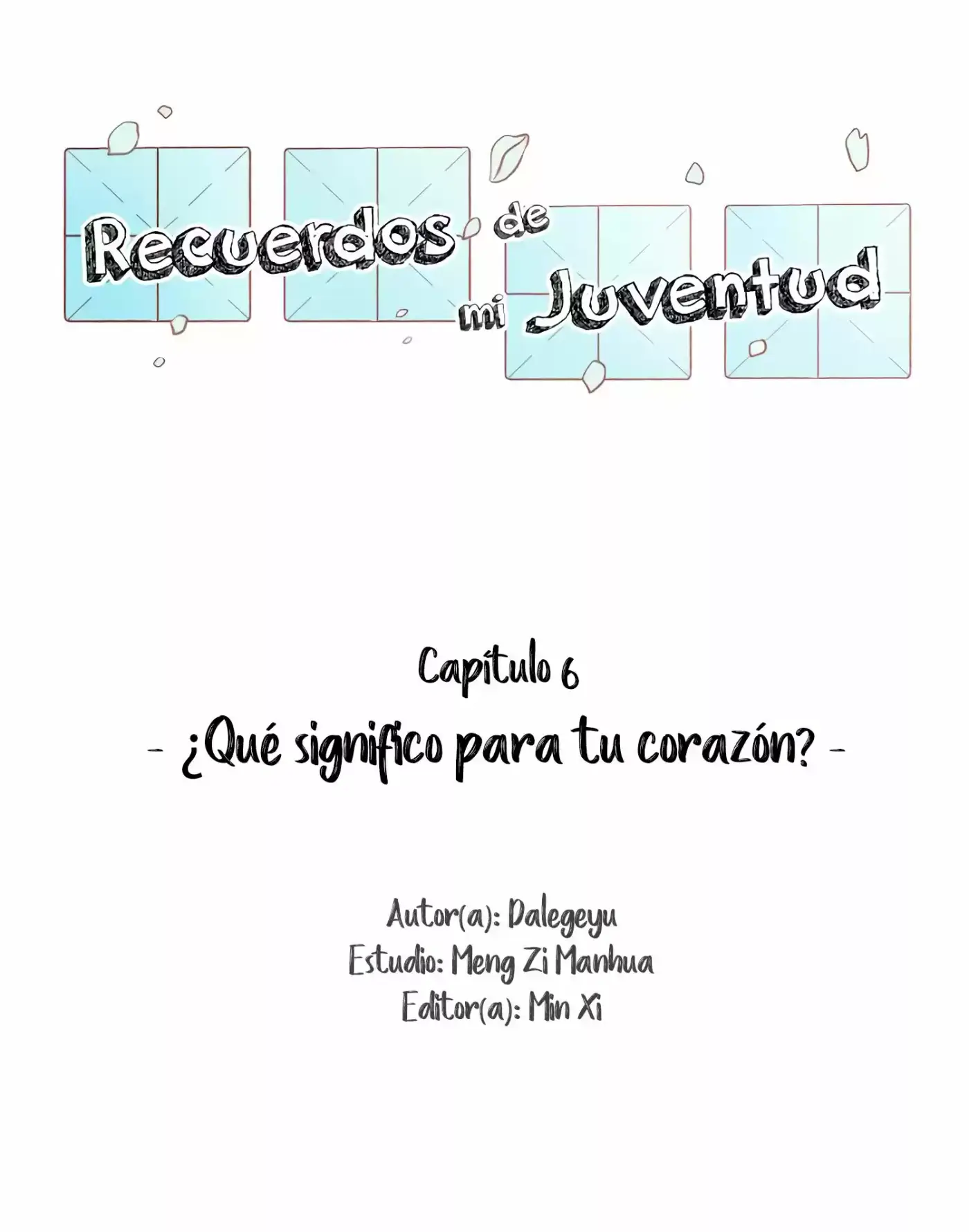 Recuerdos de mi Juventud (2018) - Capítulo 6 - Página 4 - LectorTMOo
