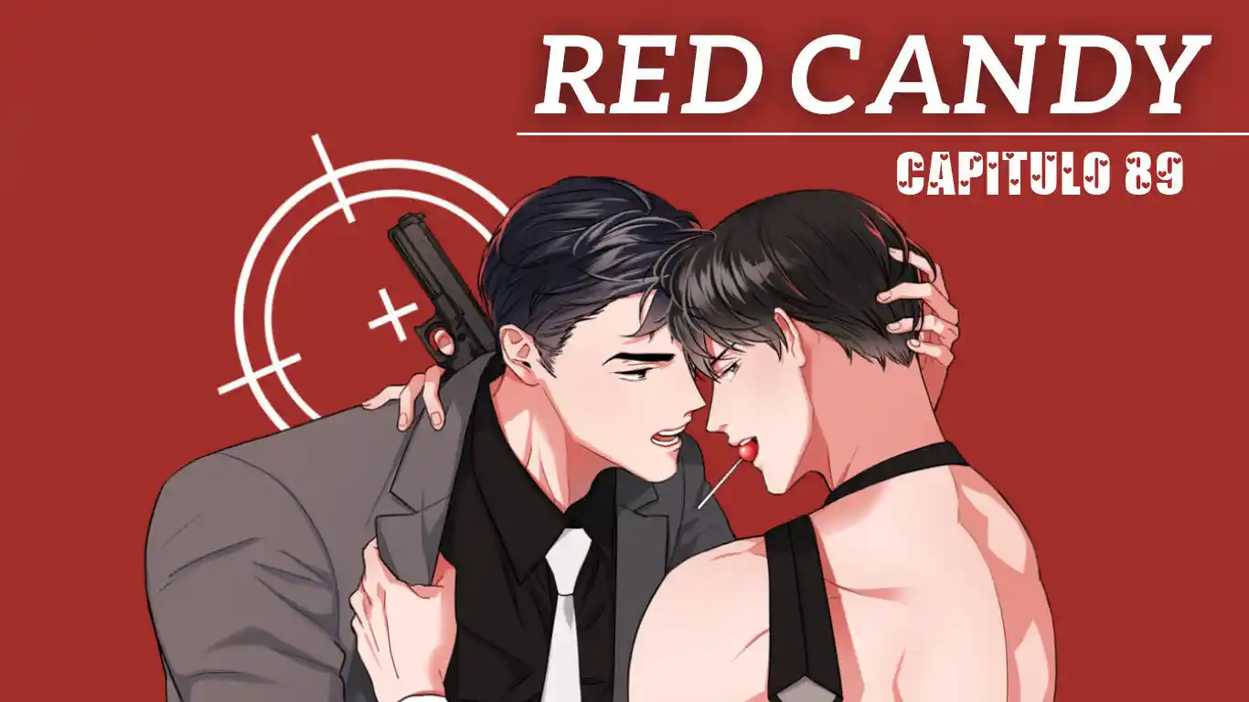 Red Candy (2019) - Capítulo 89 - Página 1 - LectorTMOo