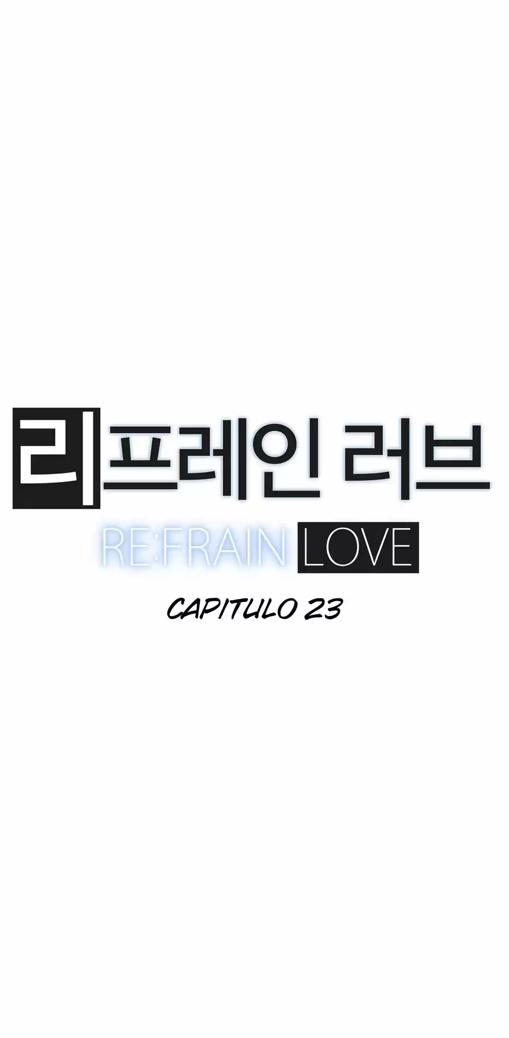 Refrain Love (2016) - Capítulo 23 - Página 7 - LectorTMOo