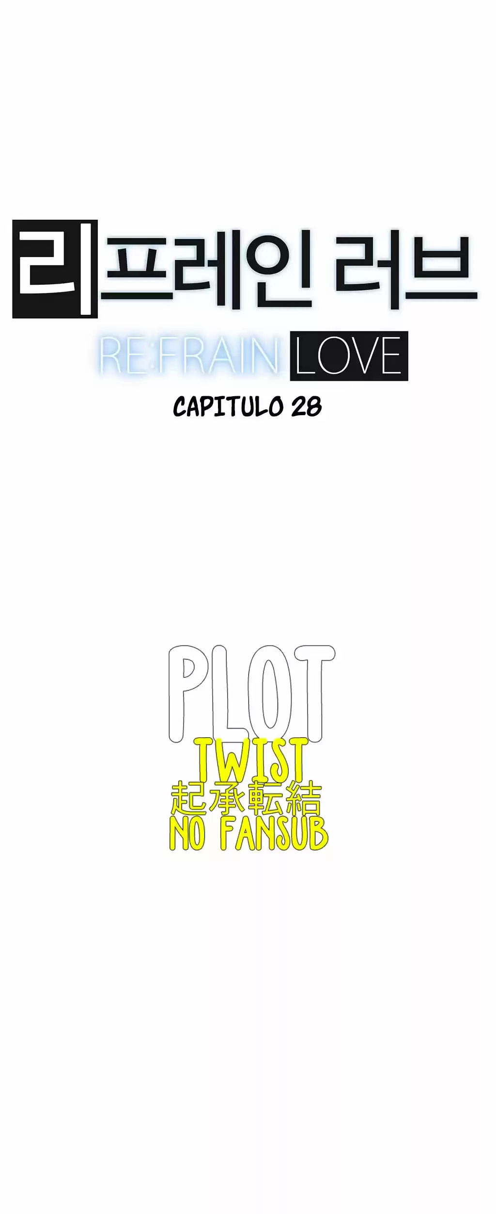 Refrain Love (2016) - Capítulo 28 - Página 5 - LectorTMOo