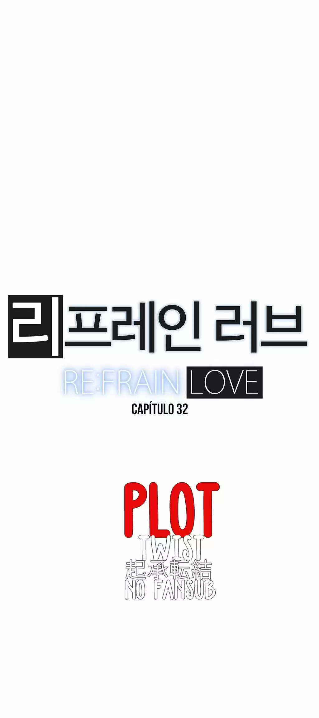 Refrain Love (2016) - Capítulo 32 - Página 6 - LectorTMOo