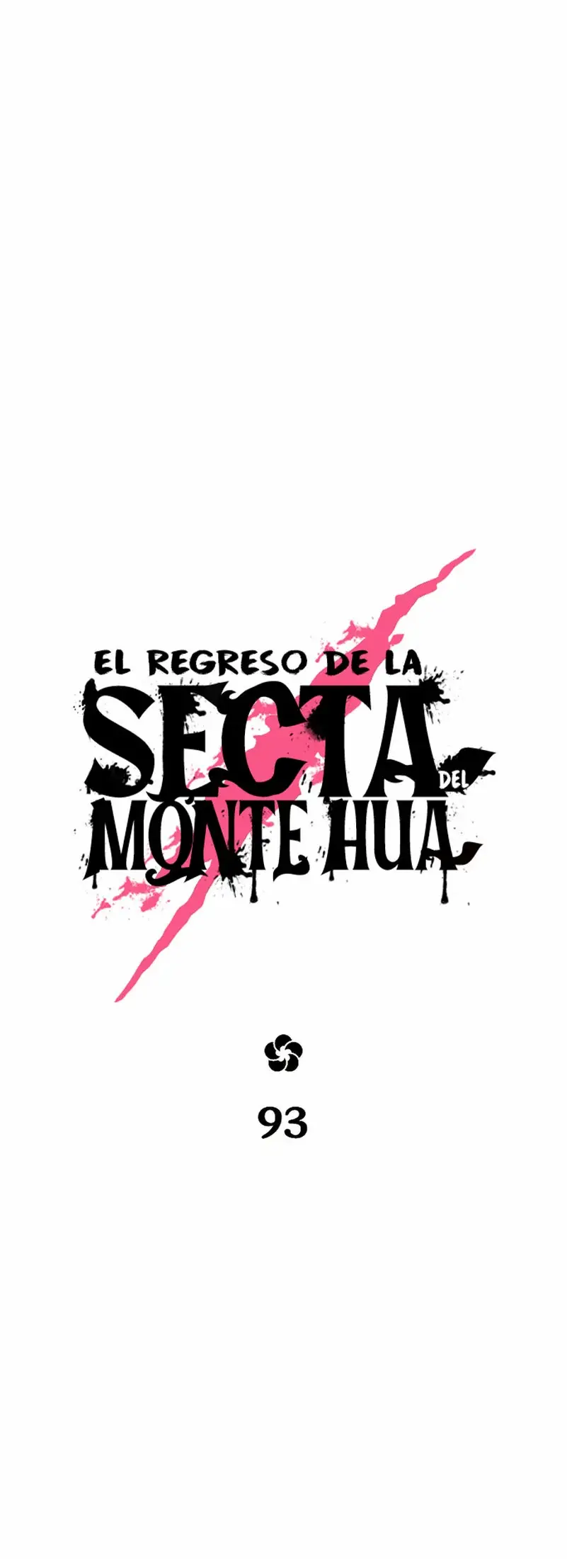 Regreso de la Secta del Monte Hua (2021) - Capítulo 93 - Página 7 - LectorTMOo