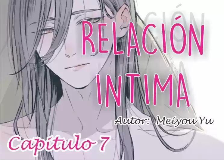 Relación Intima (2011) - Capítulo 7 - Página 1 - LectorTMOo