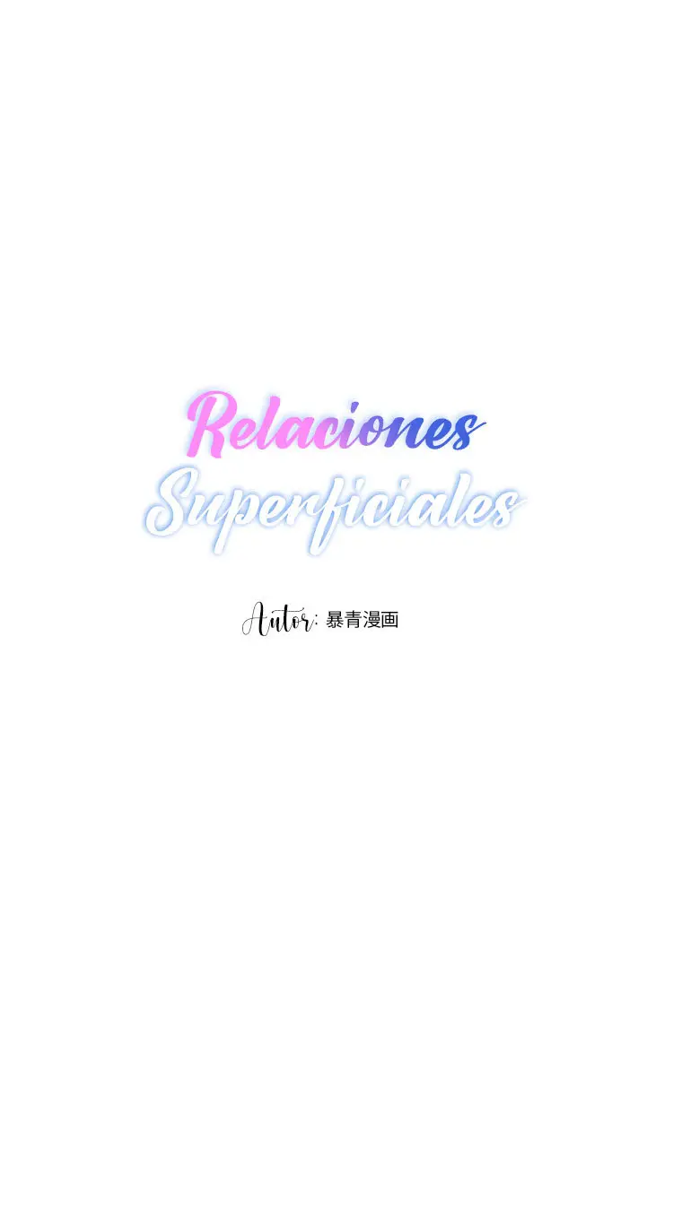 Relaciones Superficiales (2019) - Capítulo 5 - Página 6 - LectorTMOo
