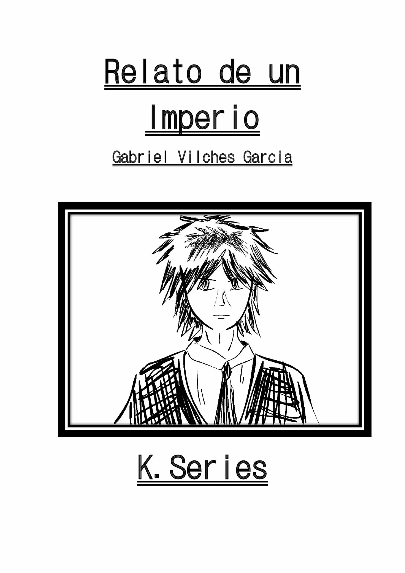 Relato de un Imperio (Novela) (2016) - Capítulo 14 - Página 1 - LectorTMOo