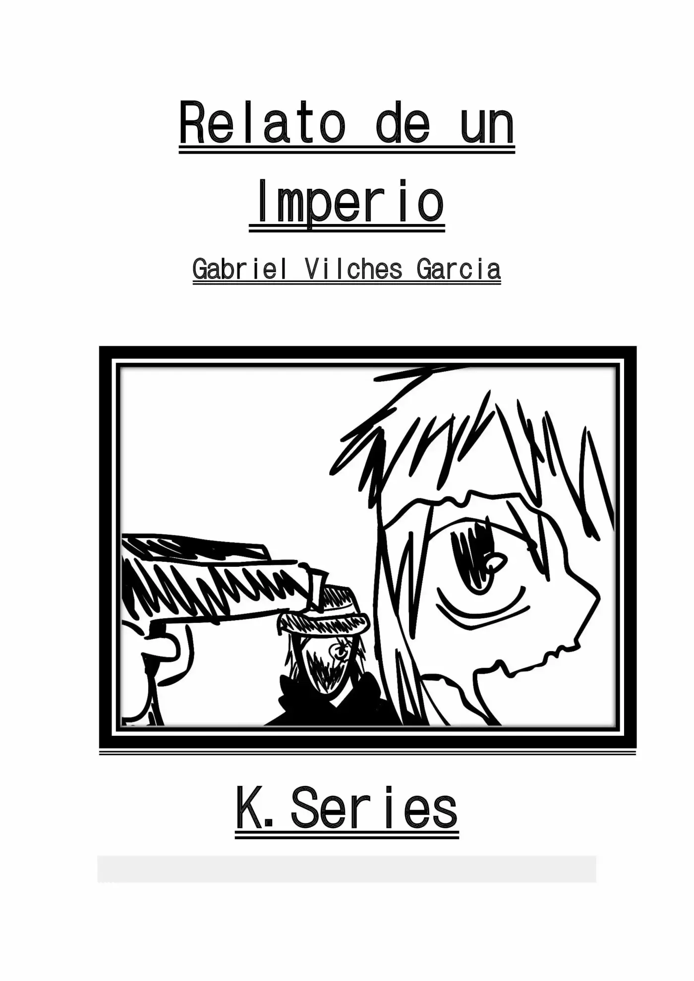Relato de un Imperio (Novela) (2016) - Capítulo 45 - Página 1 - LectorTMOo