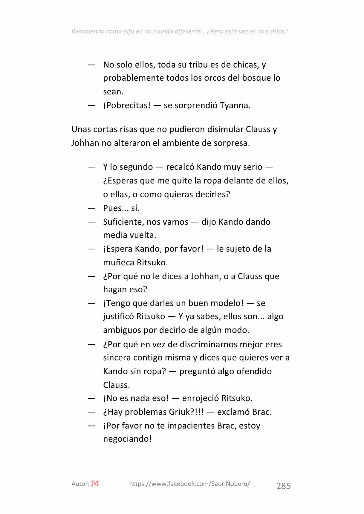 Renaciendo como elfo en un mundo diferente… ¿Pero esta vez era una chica? (2017) - Capítulo 22 - Página 11 - LectorTMOo