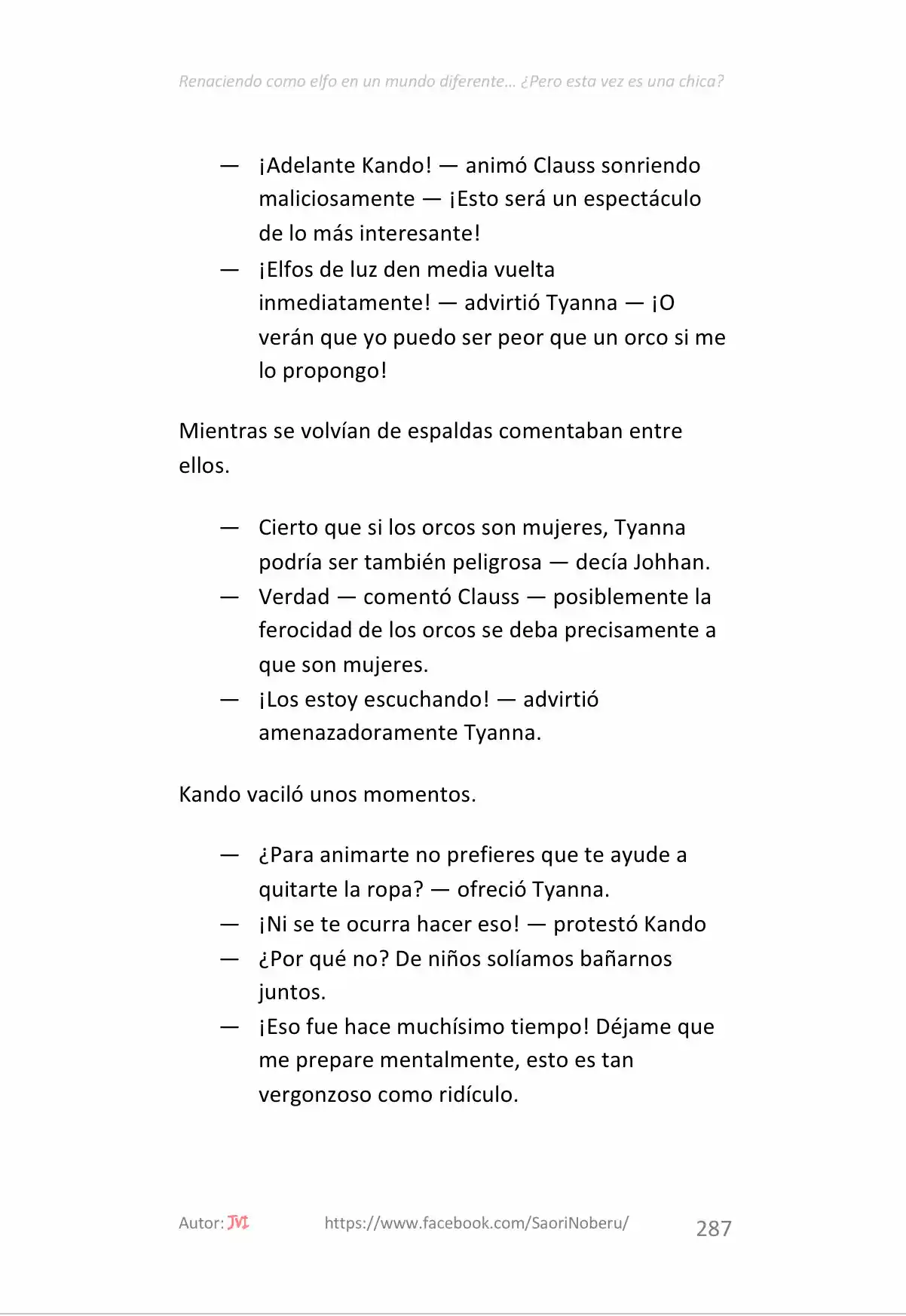 Renaciendo como elfo en un mundo diferente… ¿Pero esta vez era una chica? (2017) - Capítulo 22 - Página 13 - LectorTMOo