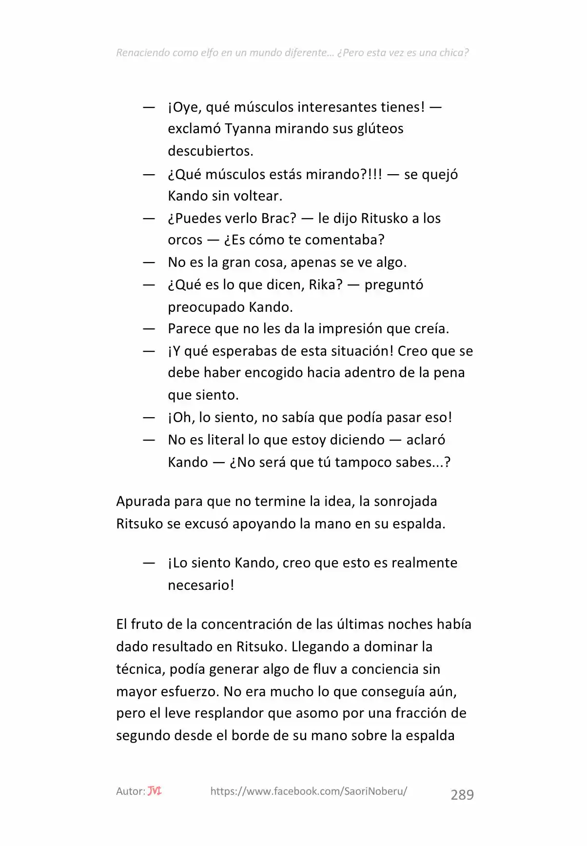 Renaciendo como elfo en un mundo diferente… ¿Pero esta vez era una chica? (2017) - Capítulo 22 - Página 15 - LectorTMOo