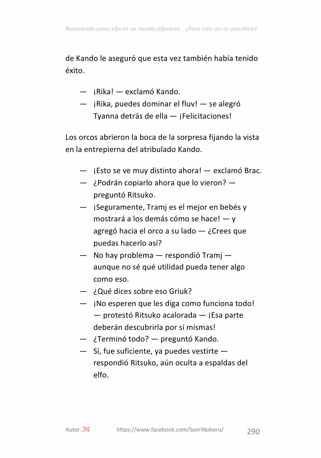 Renaciendo como elfo en un mundo diferente… ¿Pero esta vez era una chica? (2017) - Capítulo 22 - Página 16 - LectorTMOo