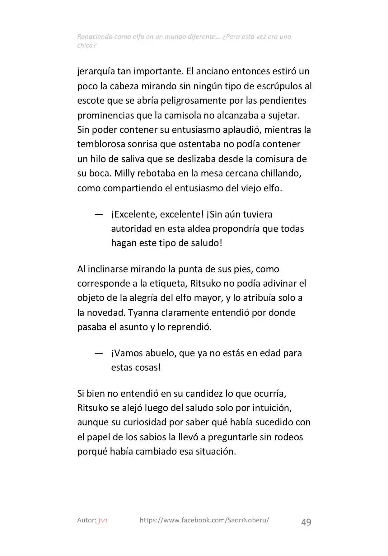 Renaciendo como elfo en un mundo diferente… ¿Pero esta vez era una chica? (2017) - Capítulo 4 - Página 11 - LectorTMOo