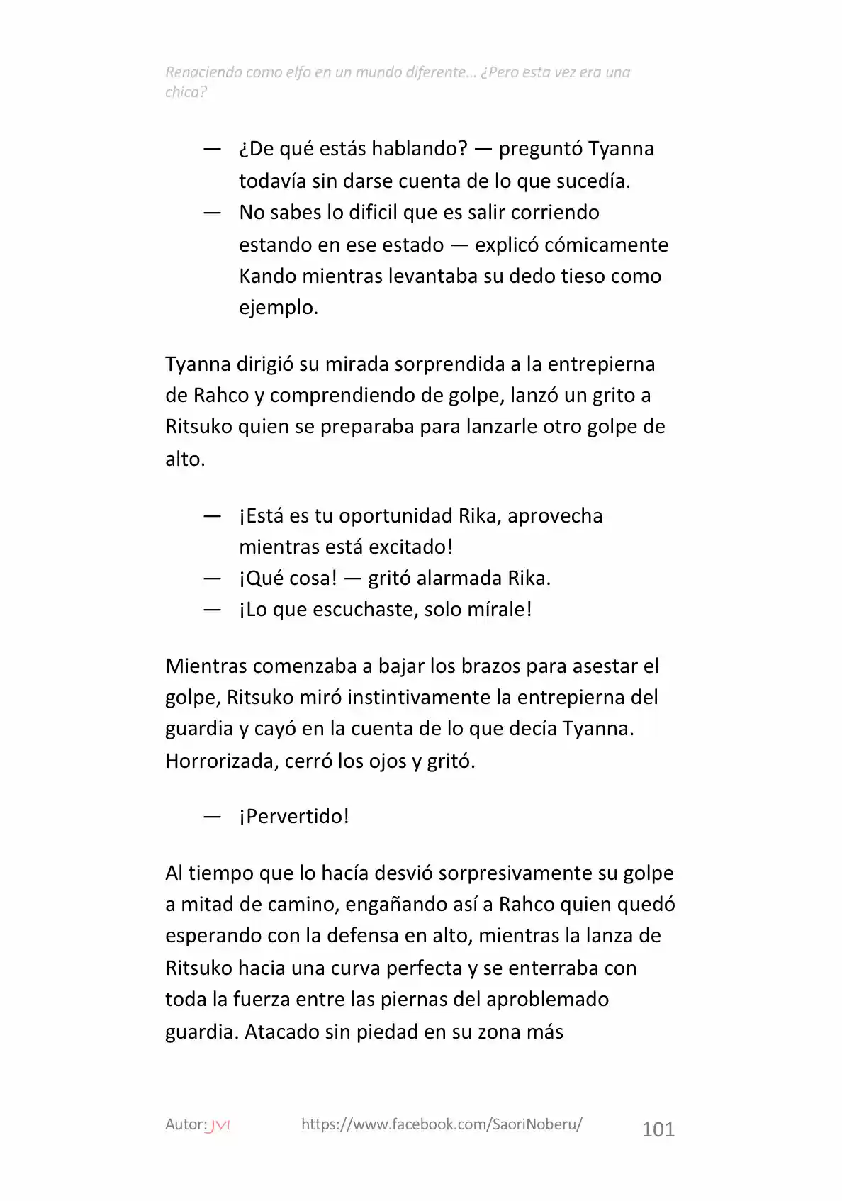 Renaciendo como elfo en un mundo diferente… ¿Pero esta vez era una chica? (2017) - Capítulo 8 - Página 15 - LectorTMOo