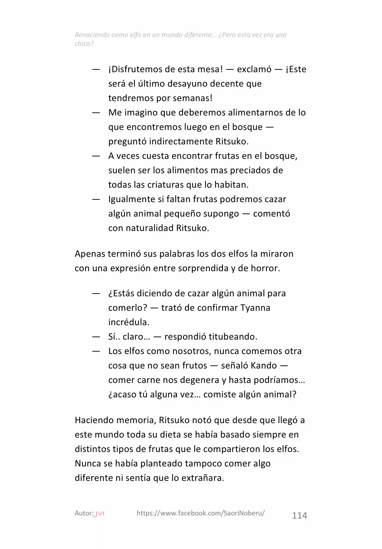 Renaciendo como elfo en un mundo diferente… ¿Pero esta vez era una chica? (2017) - Capítulo 9 - Página 10 - LectorTMOo