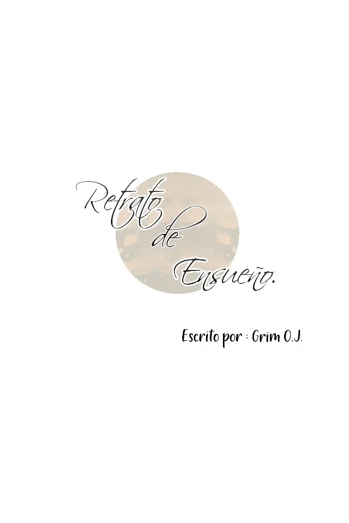 Retrato de ensueño (2019) - Capítulo 11 - Página 7 - LectorTMOo