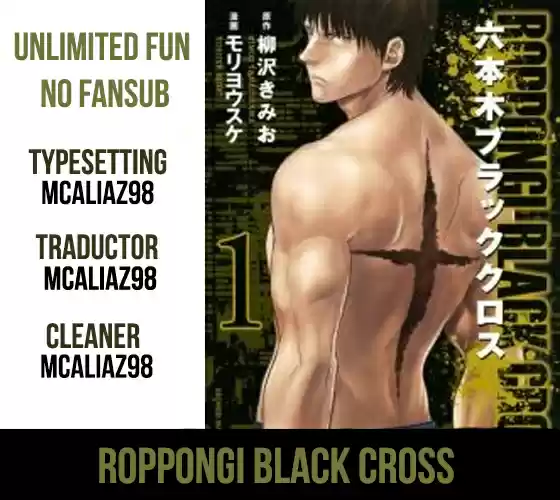 Roppongi Black Cross (2014) - Capítulo 3 - Página 1 - LectorTMOo