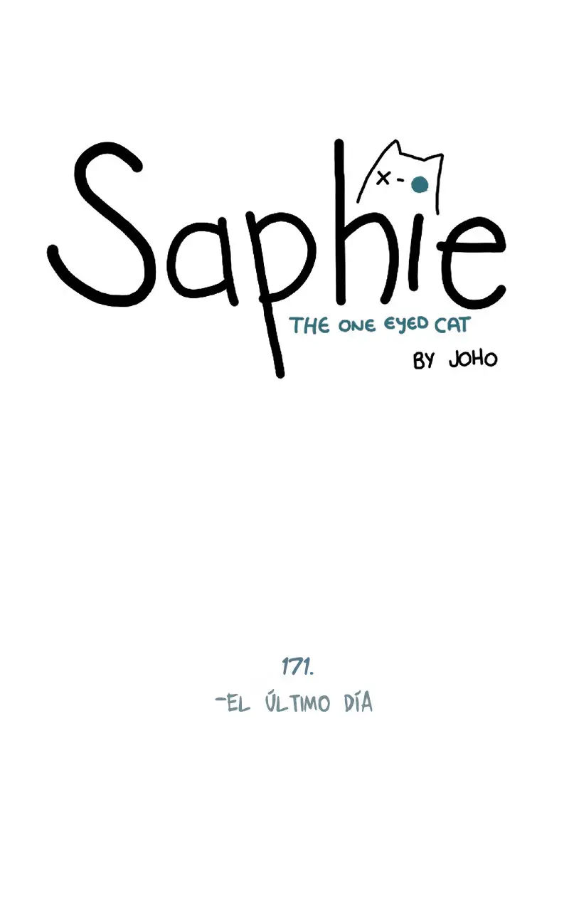 Saphie: The One-Eyed Cat (2016) - Capítulo 171 - Página 1 - LectorTMOo
