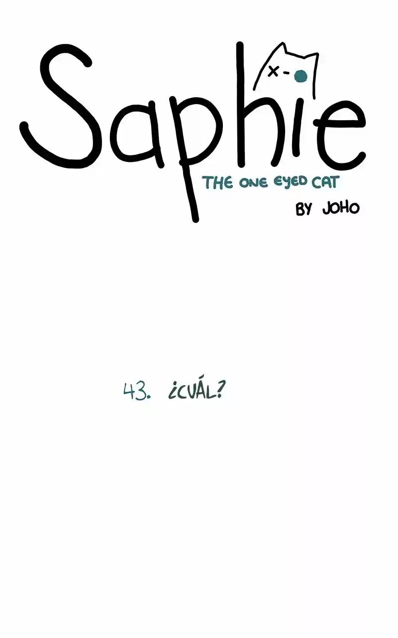 Saphie: The One-Eyed Cat (2016) - Capítulo 43 - Página 1 - LectorTMOo