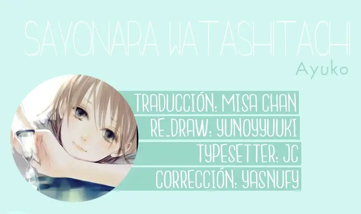 Sayonara Watashitachi (2009) - Capítulo 4 - Página 1 - LectorTMOo