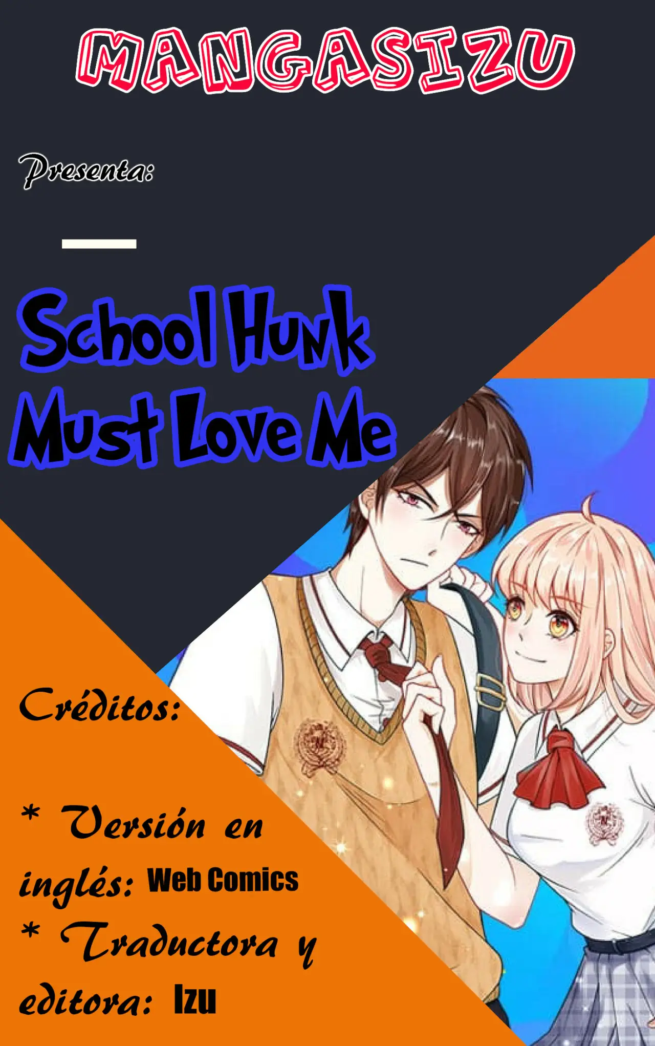School Hunk Must Love Me - Capítulo 4 - Página 1 - LectorTMOo