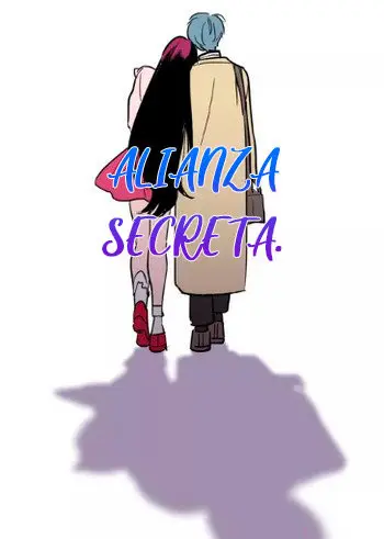 Secret Alliance - Capítulo 2 - Página 1 - LectorTMOo