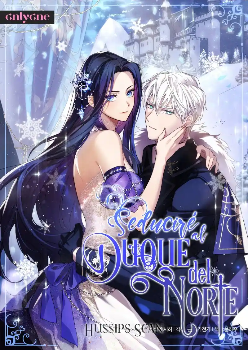 Seduciré al duque del Norte (I Will Seduce The Northern Duke) - Capítulo 3 - Página 1 - LectorTMOo