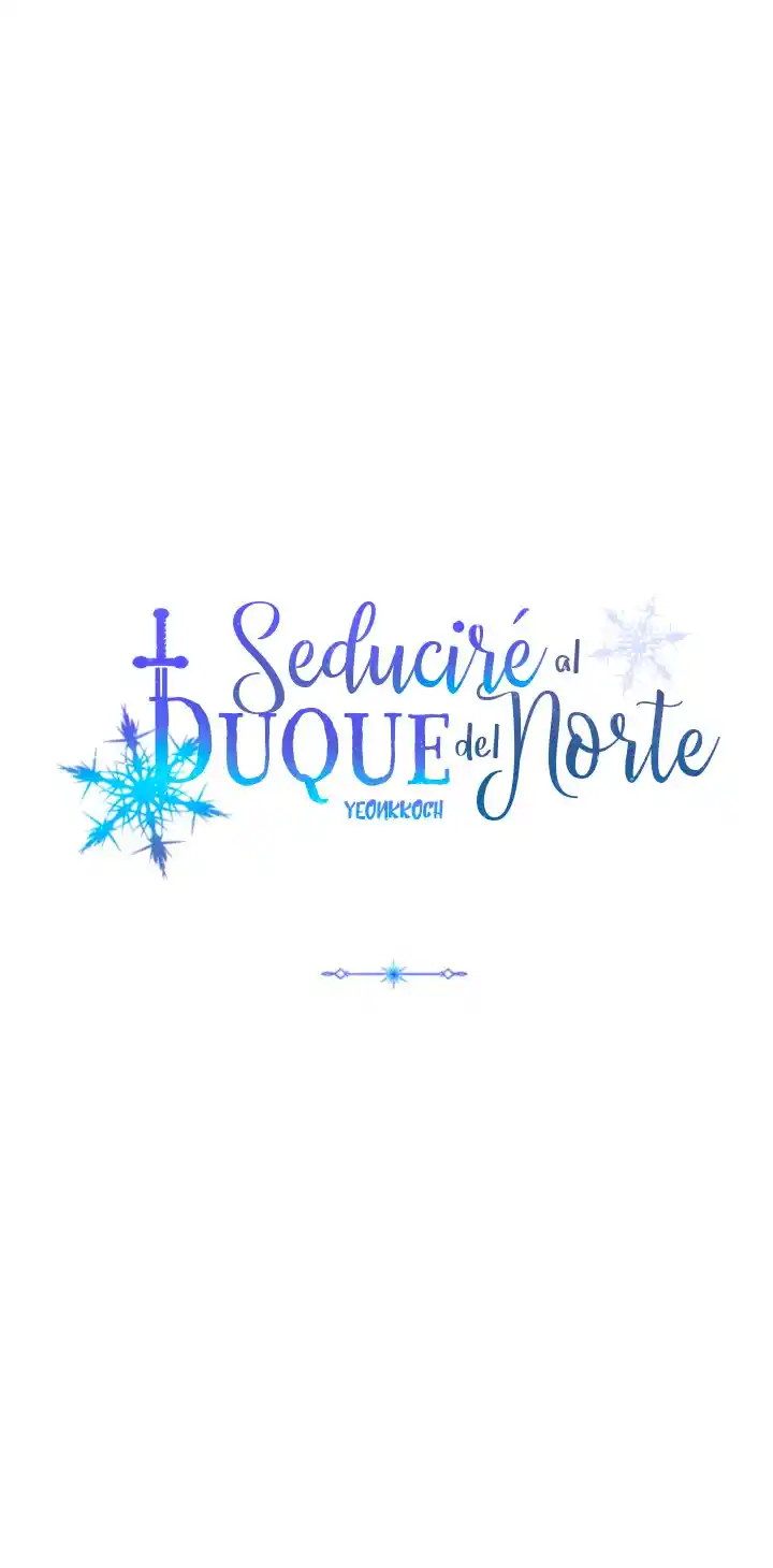 Seduciré al duque del Norte (I Will Seduce The Northern Duke) - Capítulo 7 - Página 6 - LectorTMOo