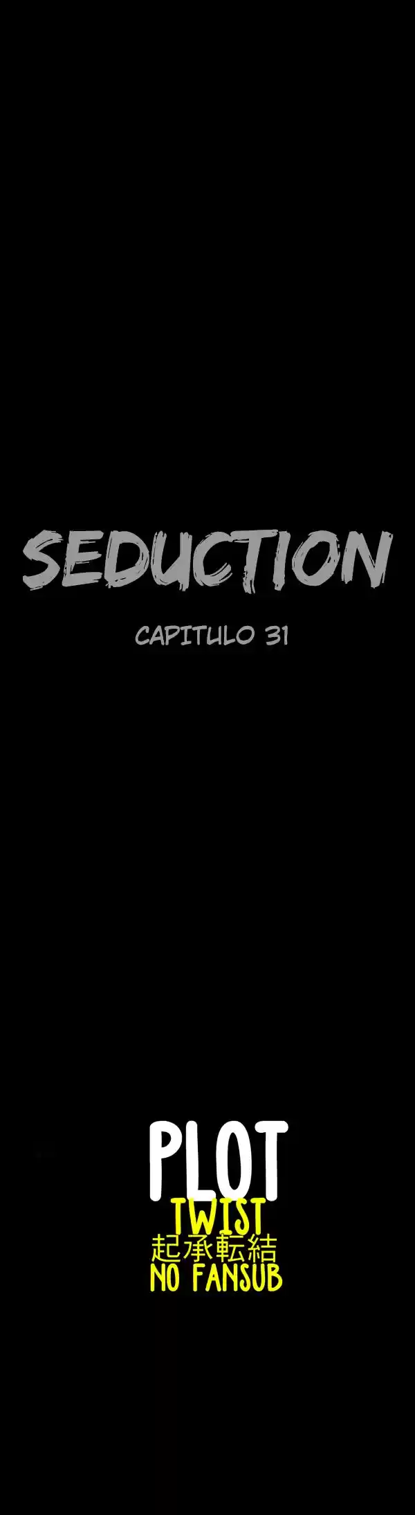 Seduction (2016) - Capítulo 31 - Página 2 - LectorTMOo
