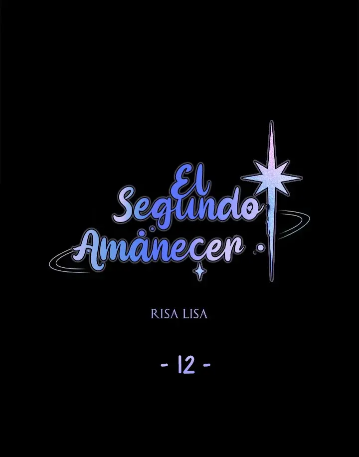 Segundo amanecer (2022) - Capítulo 12 - Página 7 - LectorTMOo